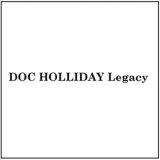 Doc Holliday - Legacy
