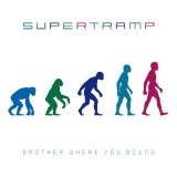 Supertramp - Brother Where You Bound