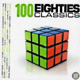 Various artists - 100 Eighties Classics
