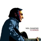 Neil Diamond - 12 Songs