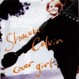 Shawn Colvin - Cover Girl