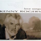 Kenny Rogers - Kenny Rogers Love Songs