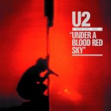 U2 - Under A Blood Red Sky
