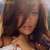 Rihanna - A Girl Like Me
