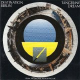 Tangerine Dream - Destination Berlin