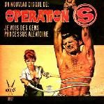 Operation S - Je Vois Des Gens