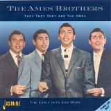 The Ames Brothers - They, They, They Are The Ones (UK)