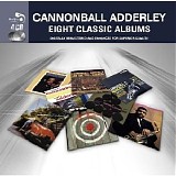 Cannonball Adderley - Eight Classic Albums (EU)
