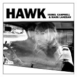 Isobel Cambell & Mark Lanegan - Hawk