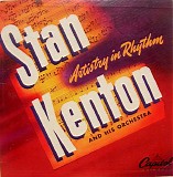 Stan Kenton And His Orchestra - Artistry In Rhythm