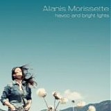 Alanis Morissette - Havoc and bright lights