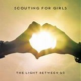 Scouting For Girls - The light between us
