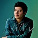 David Archuleta - Begin