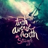 Tenth Avenue North - The struggle