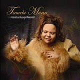 Tamela Mann - Gotta keep movin'