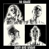 No Doubt - Push and shove