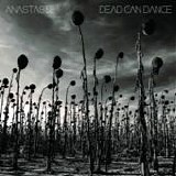 Dead Can Dance - Anastasis