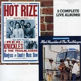 Red Knuckles & The Trailblazers - Red Knuckles / Red Knuckles and The Trailblazers/Hot Rize