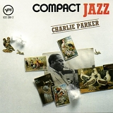 Charlie Parker - Compact Jazz