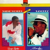 Wayne Wonder meets Sanchez - Wayne Wonder Meets Sanchez, Part 1