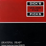 Grateful Dead - Dick's Picks Volume 5 12/26/79 Oakland