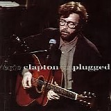 Eric Clapton - Unplugged