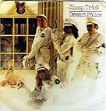 Cheap Trick - Dream Police / Heaven Tonight