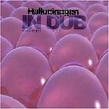 Hallucinogen - In Dub