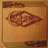 Calico - Calico Vol. II