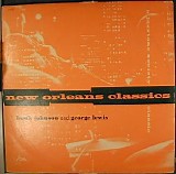 Bunk Johnson / George Lewis - New Orleans Classics
