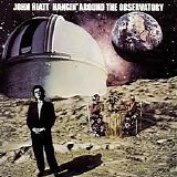 John Hiatt - Hangin' Around the Observatory