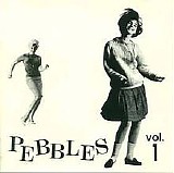 Various artists - Pebbles Vol. 1