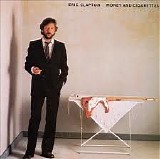 Eric Clapton - Money & Cigarettes