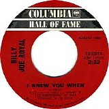 Billy Joe Royal - I Knew You When / Steal Away