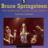Bruce Springsteen - The Milwaukee Bomb Scare Show [Uptown Theater 10-2-75] [First Burn from Original Cassette]