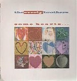 The Everly Brothers - Some Hearts ...