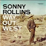 Sonny Rollins - Way Out West