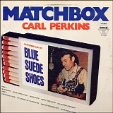 Carl Perkins - Matchbox