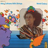 Alice Coltrane - World Galaxy