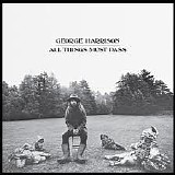 George Harrison - All Things Must Pass