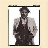 Muddy Waters - Hard Again