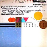 Joke Vermeulen, violin - Badings: Capriccio for Violin and 2 Soundtracks / Genese / Evolutions; Raaljmakers: Contrasts