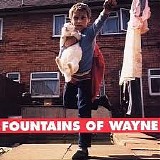 Fountains Of Wayne - Fountains Of Wayne