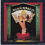 Wire Train - Wire Train
