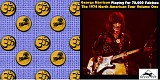 George Harrison - Playing For 70,000 Yabbos: The 1974 North American Tour Volume 1