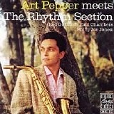 Art Pepper - Meets The Rhythm Section