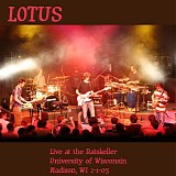 Lotus - Live at the Rathskeller, University of Wisconsin Madison 2-1-03