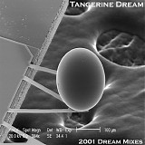 Tangerine Dream - 2001 Dream Mixes