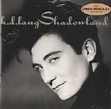 k.d. Lang - Shadowland