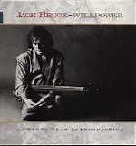 Jack Bruce - Willpower